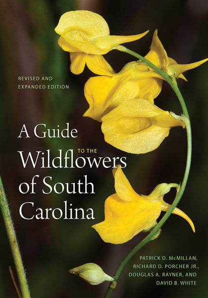 Guide to Wildflowers of South Carolina