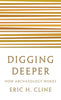 Digging Deeper: How Archaeology Works