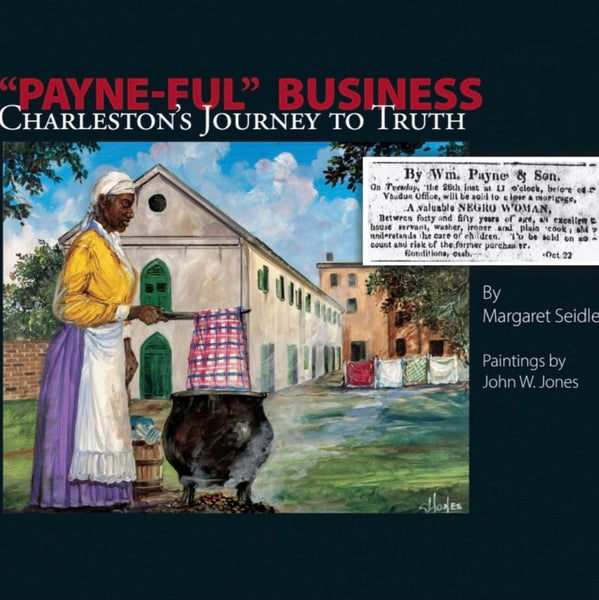 Payne-ful Business: Charleston's Journey to Truth