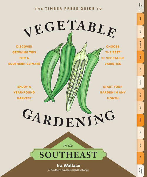 Vegetable Gardening in the Southeast