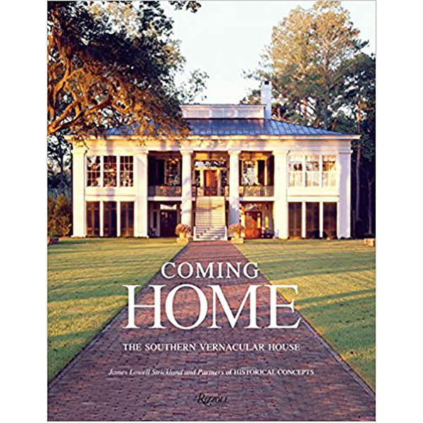 Coming Home: The Southern Vernacular