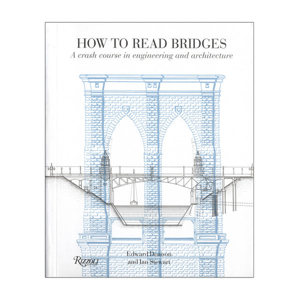 How to Read Bridges