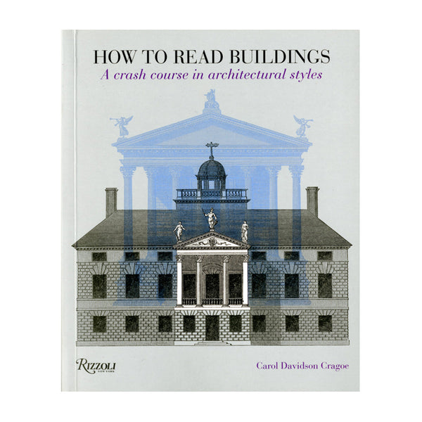 How to Read Buildings