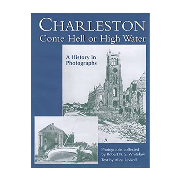 Charleston Come Hell or High Water