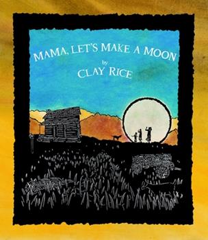 Mama Let's Make a Moon
